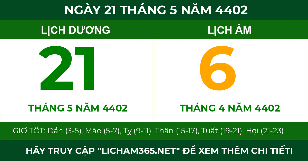 lịch âm ngày 21 tháng 5 năm 4402