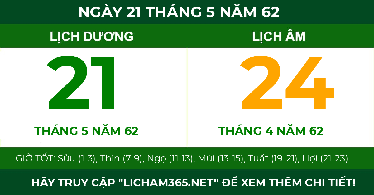lịch âm ngày 21 tháng 5 năm 62