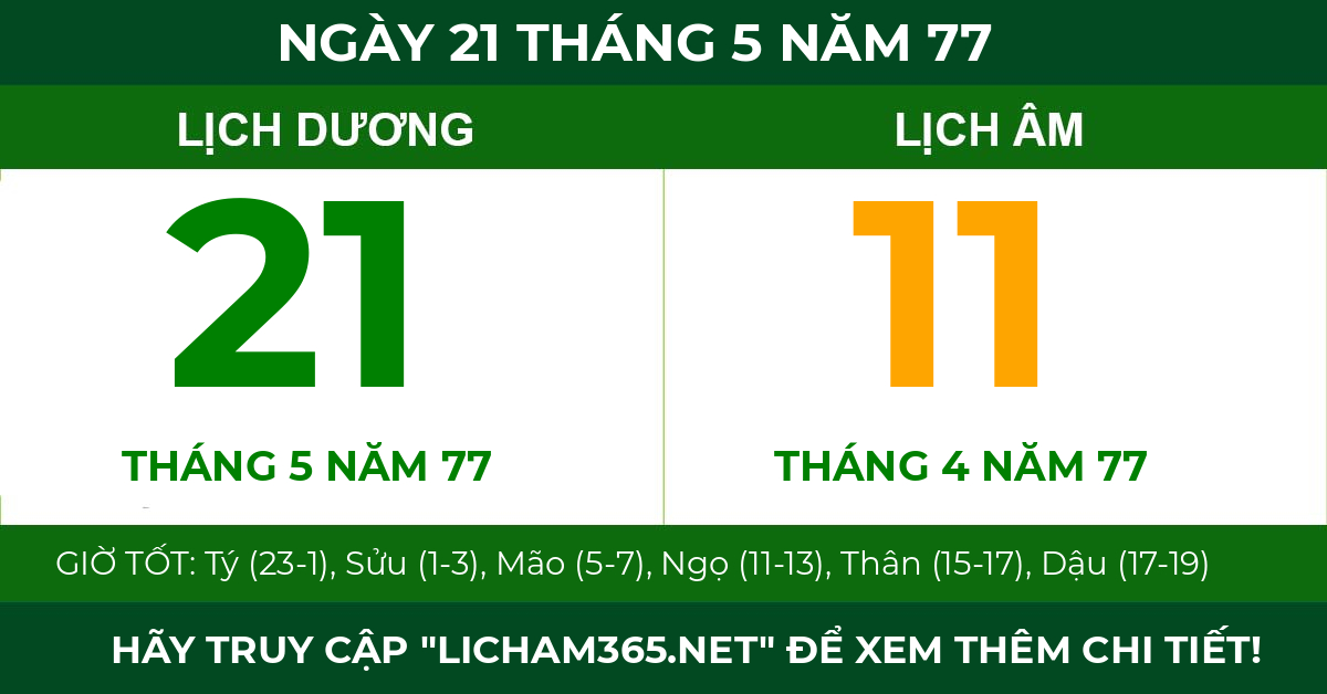 lịch âm ngày 21 tháng 5 năm 77