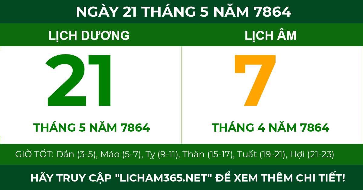 lịch âm ngày 21 tháng 5 năm 7864