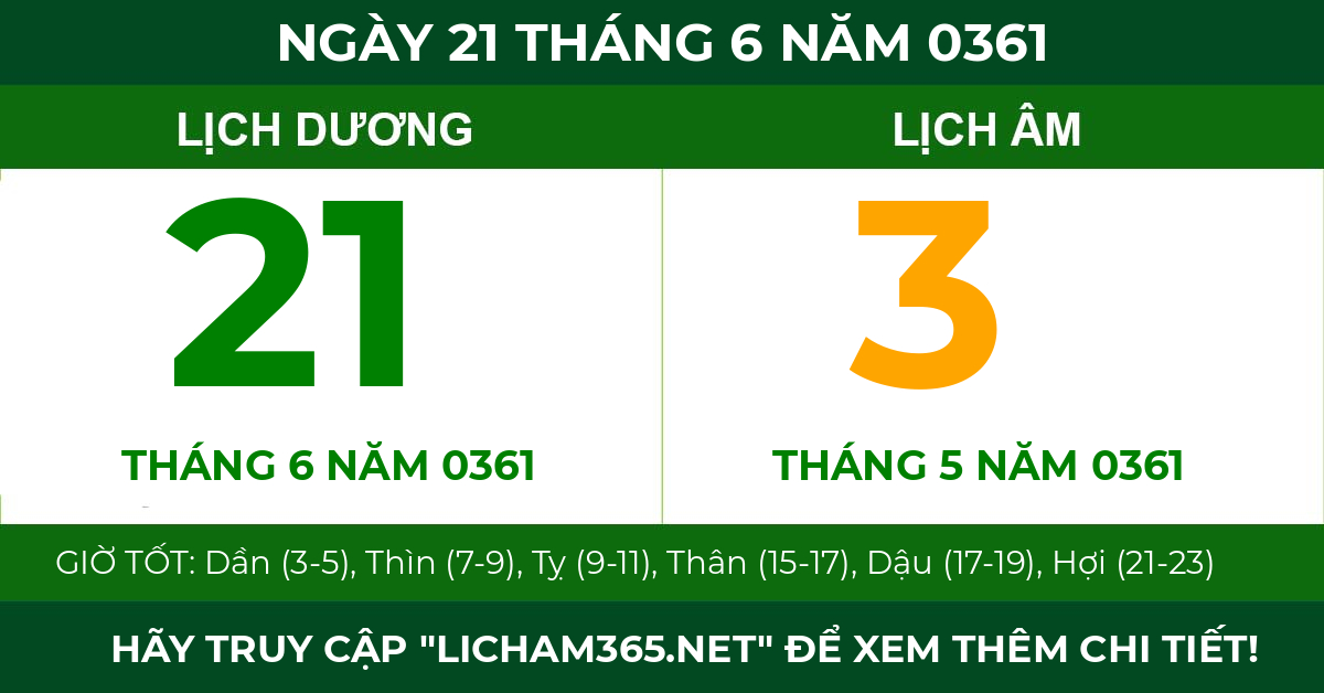 lịch âm ngày 21 tháng 6 năm 0361