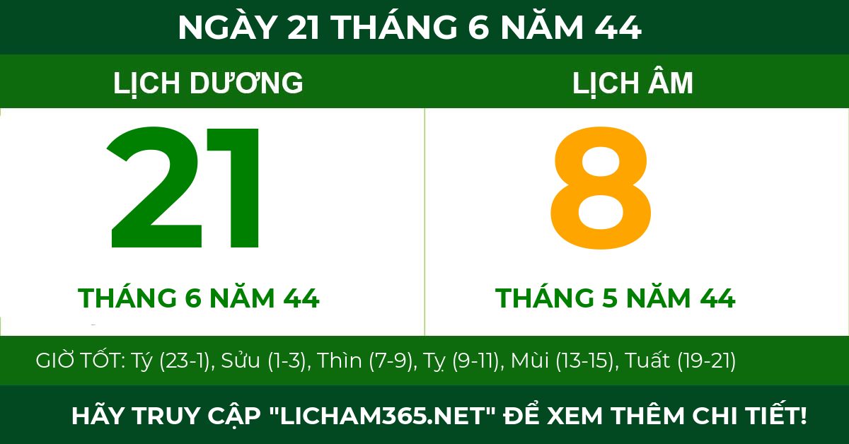 lịch âm ngày 21 tháng 6 năm 44