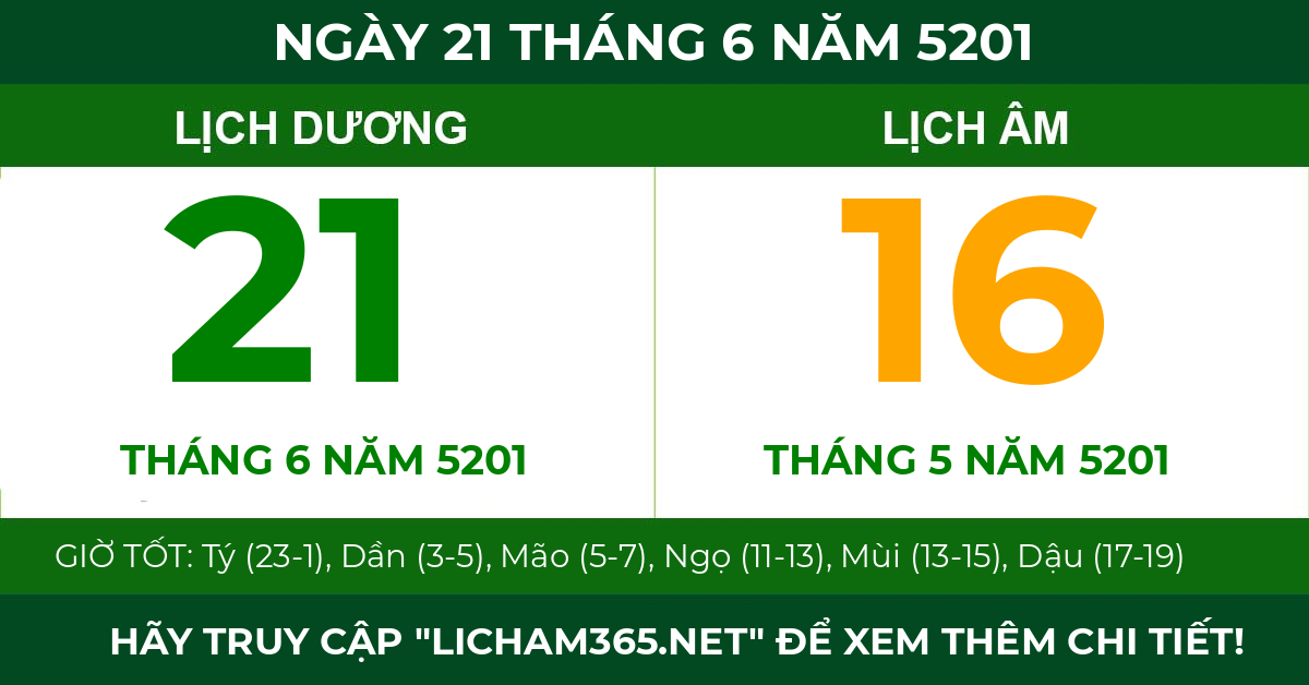 lịch âm ngày 21 tháng 6 năm 5201