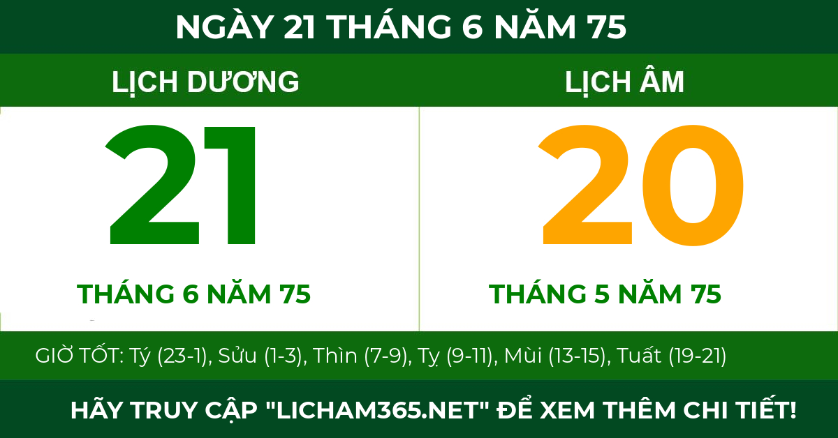 lịch âm ngày 21 tháng 6 năm 75