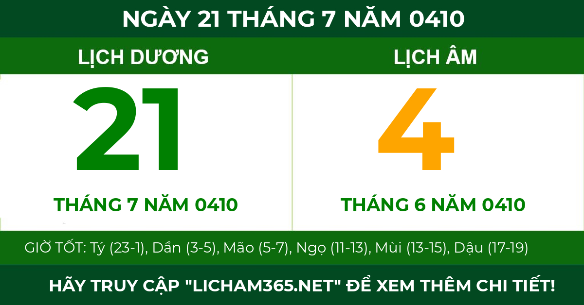 lịch âm ngày 21 tháng 7 năm 0410