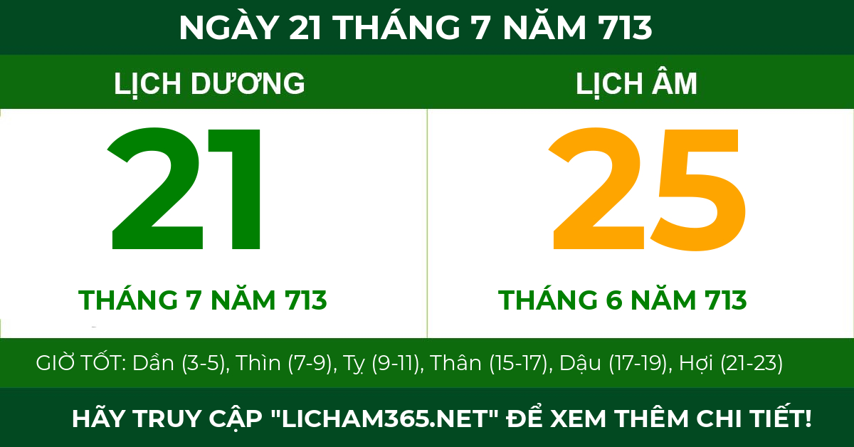 lịch âm ngày 21 tháng 7 năm 713