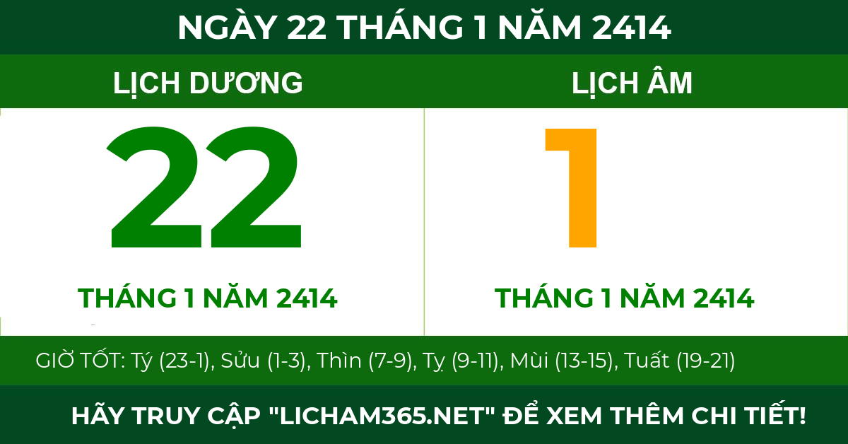 lịch âm ngày 22 tháng 1 năm 2414