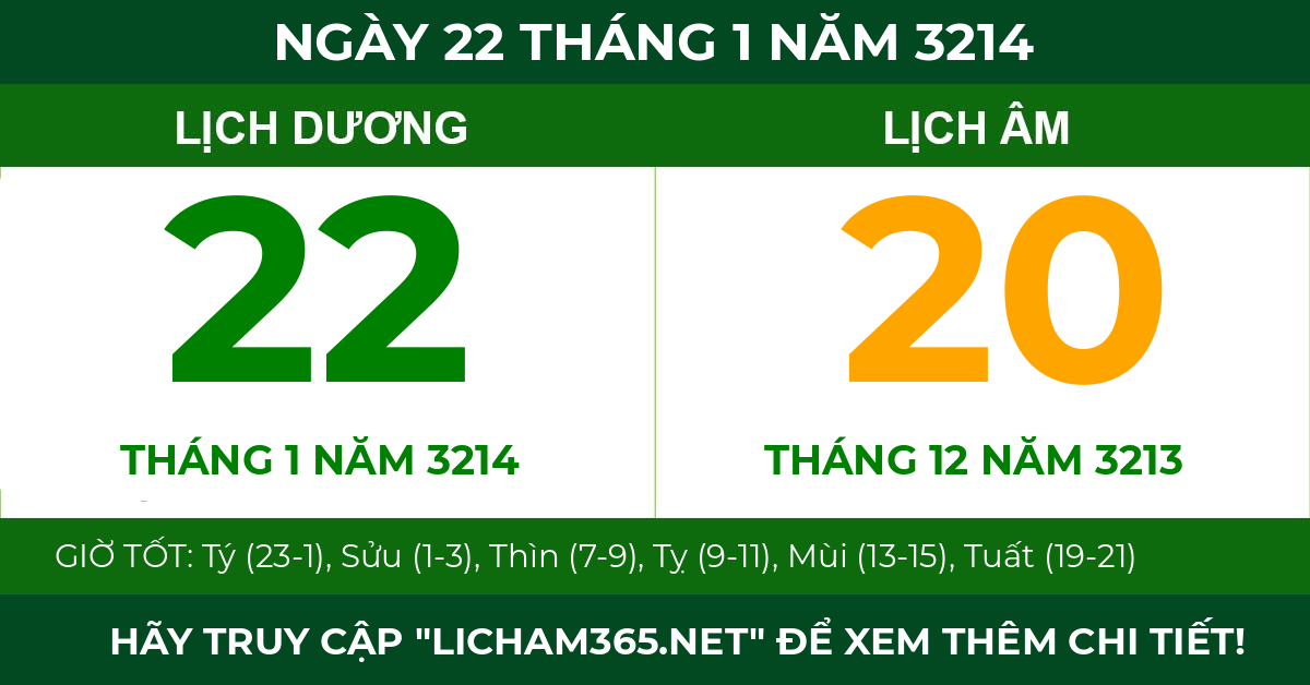 lịch âm ngày 22 tháng 1 năm 3214