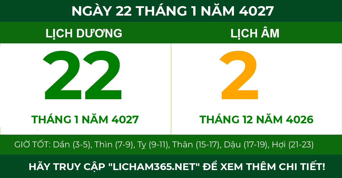 lịch âm ngày 22 tháng 1 năm 4027