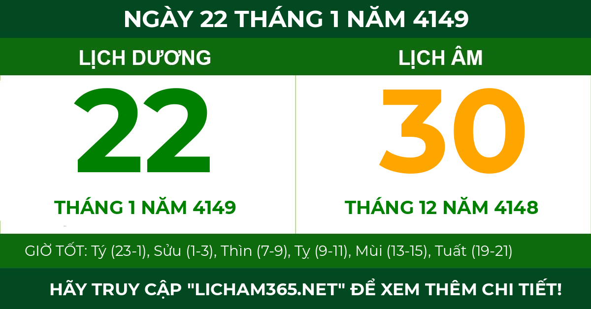 lịch âm ngày 22 tháng 1 năm 4149