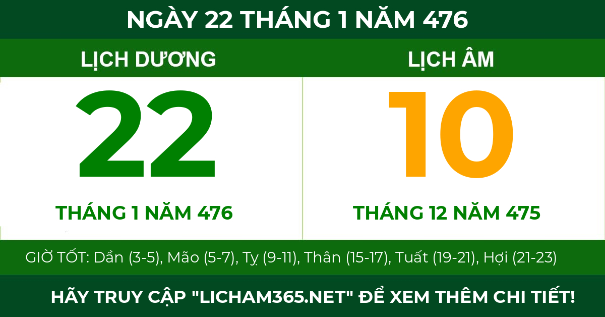 lịch âm ngày 22 tháng 1 năm 476