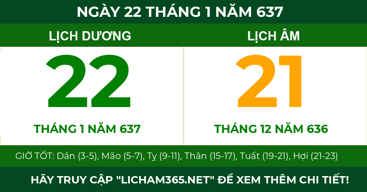 lịch âm ngày 22 tháng 1 năm 637