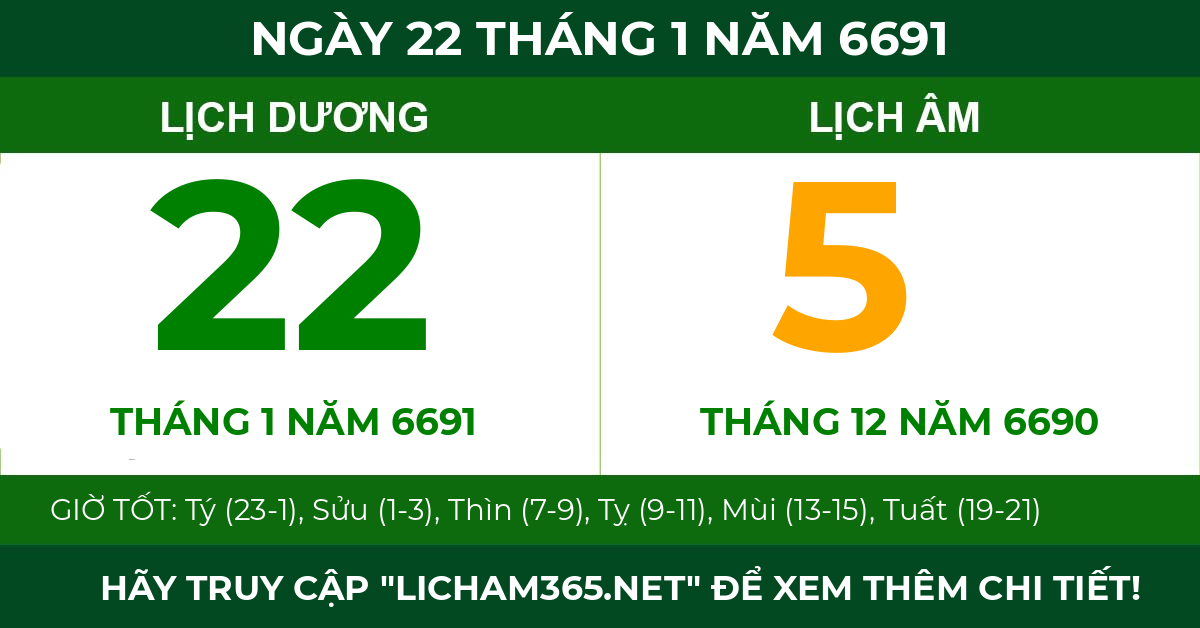 lịch âm ngày 22 tháng 1 năm 6691
