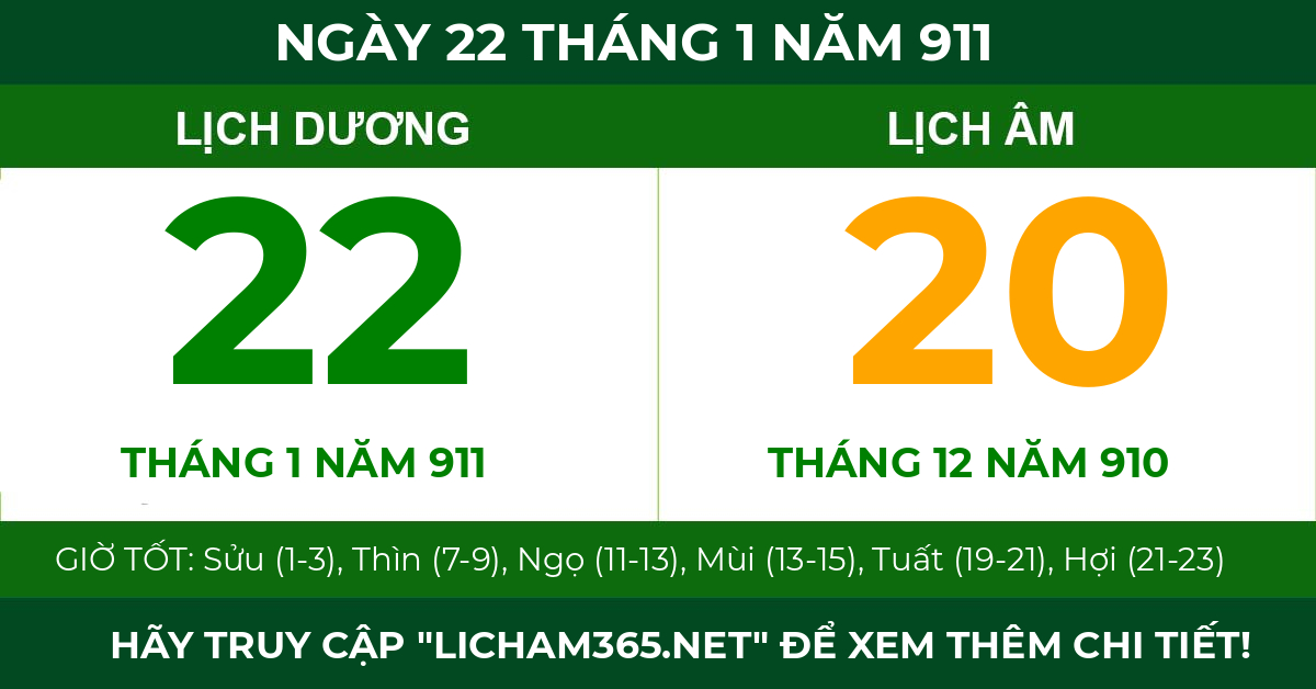 lịch âm ngày 22 tháng 1 năm 911