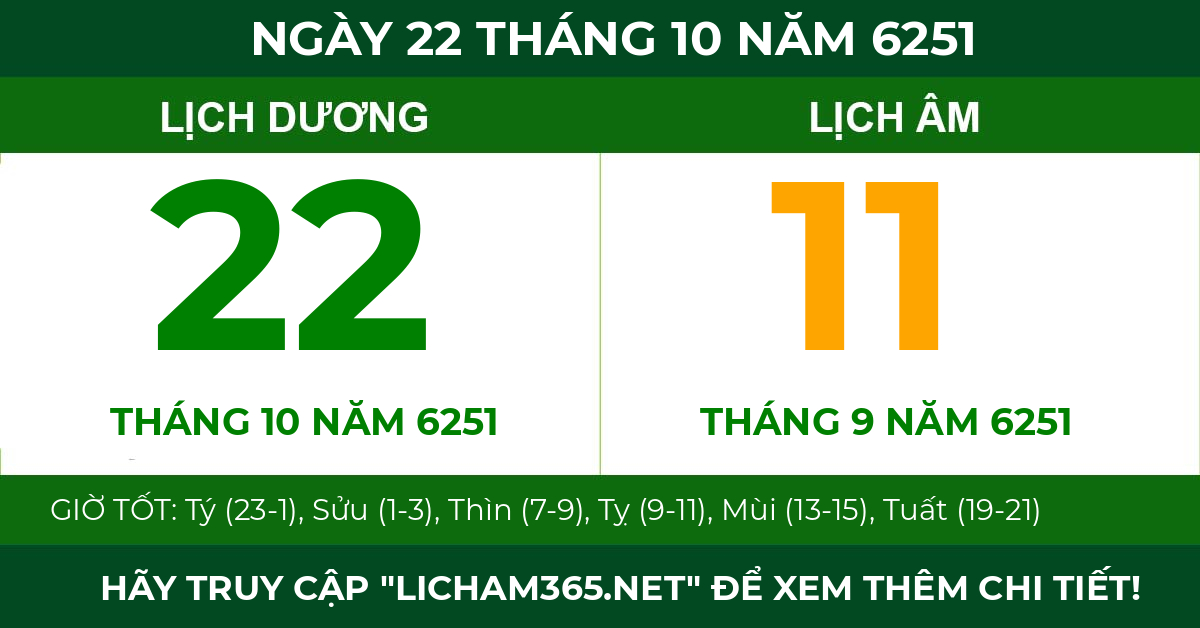 lịch âm ngày 22 tháng 10 năm 6251