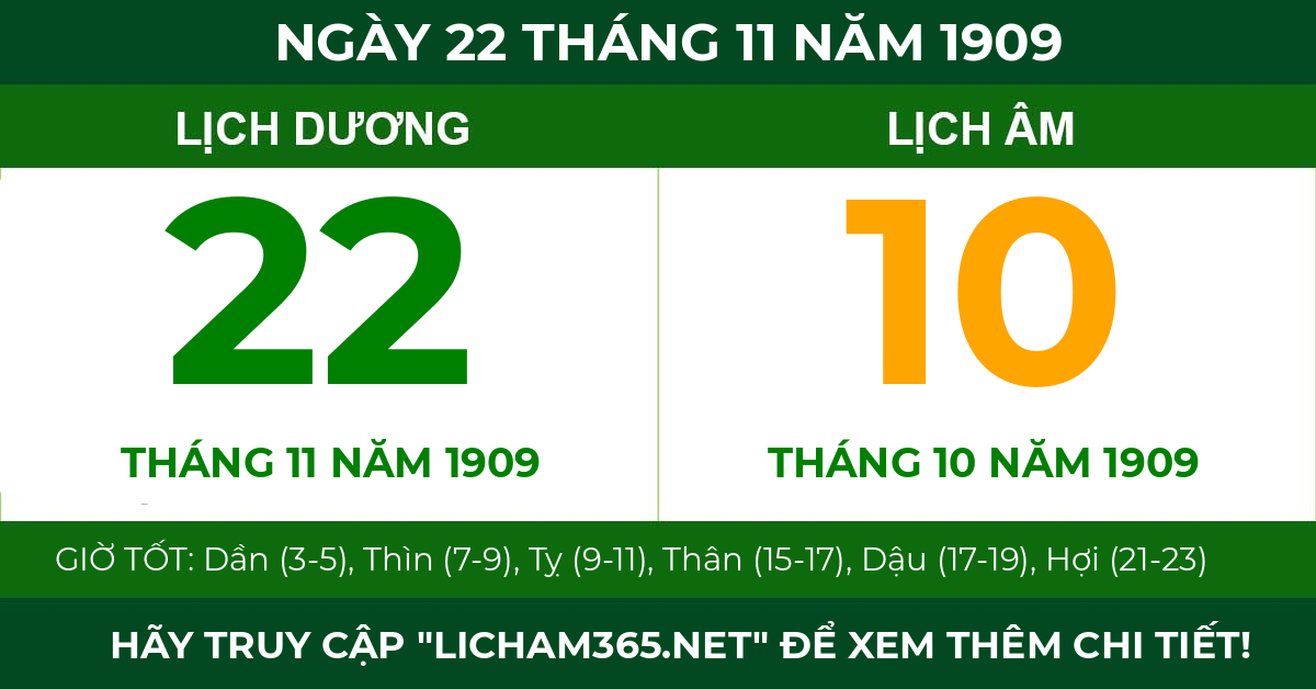 lịch âm ngày 22 tháng 11 năm 1909