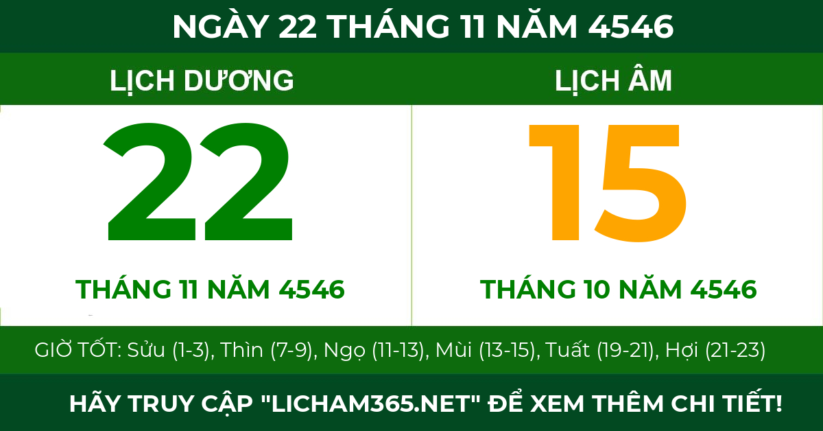 lịch âm ngày 22 tháng 11 năm 4546