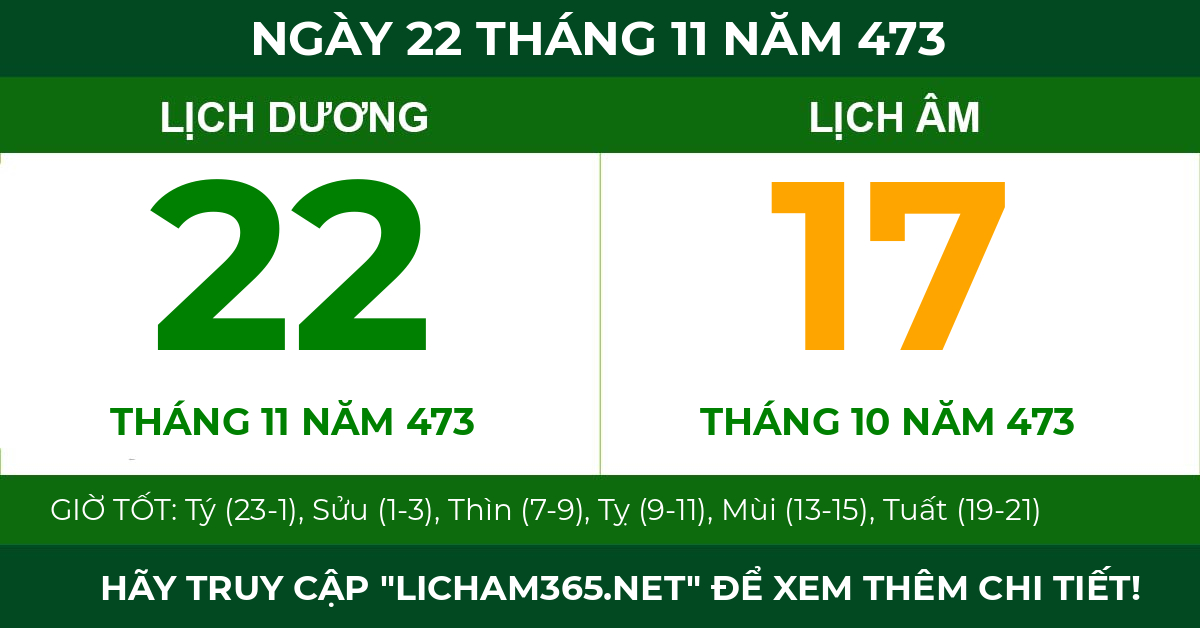 lịch âm ngày 22 tháng 11 năm 473