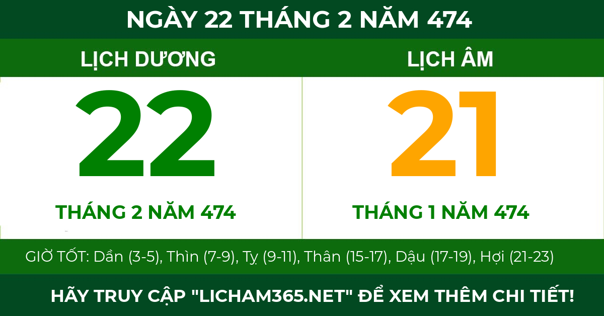 lịch âm ngày 22 tháng 2 năm 474
