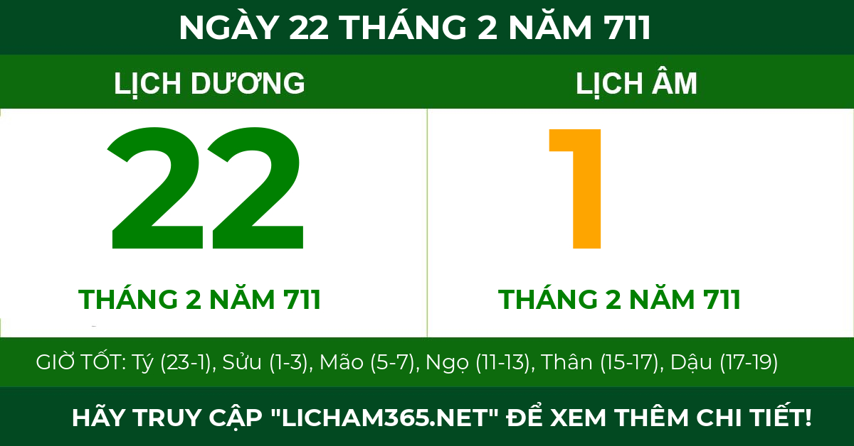 lịch âm ngày 22 tháng 2 năm 711