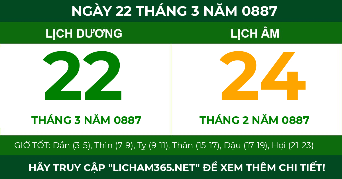lịch âm ngày 22 tháng 3 năm 0887