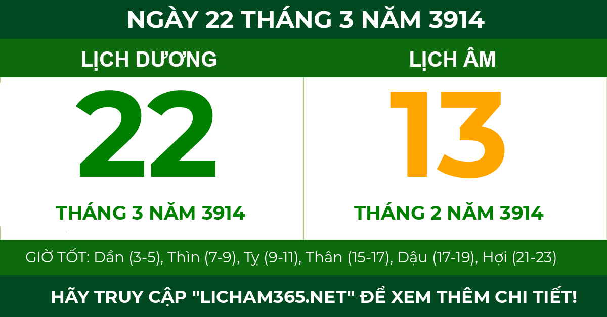 lịch âm ngày 22 tháng 3 năm 3914