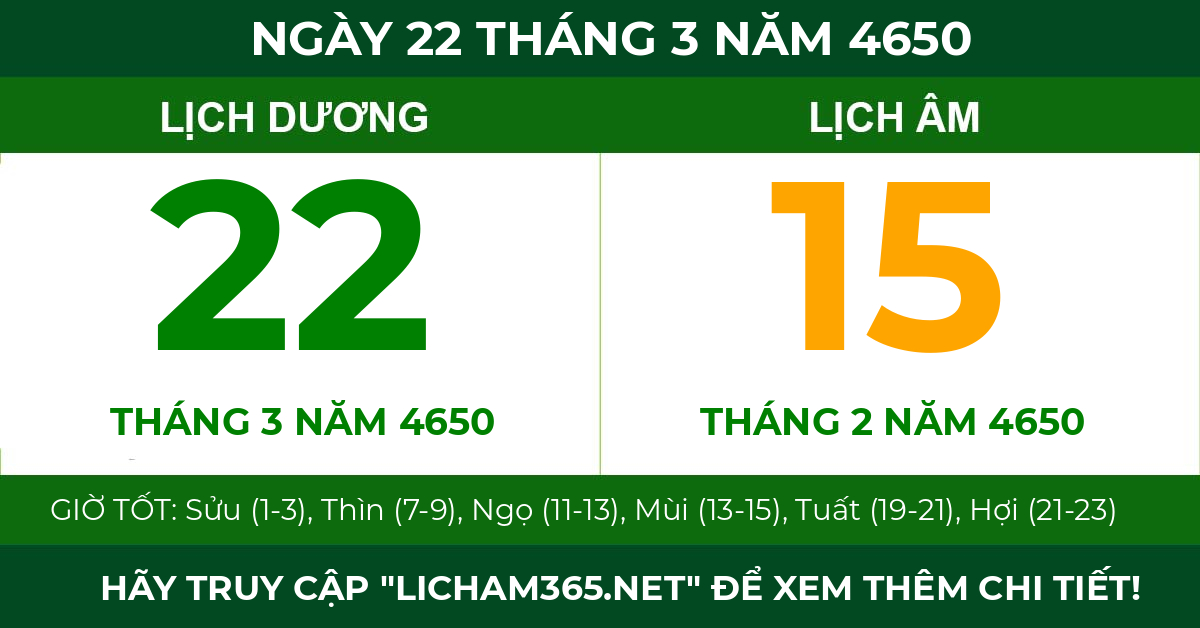 lịch âm ngày 22 tháng 3 năm 4650