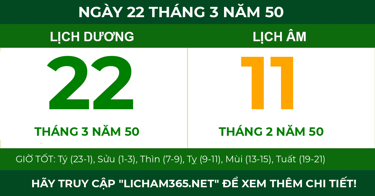 lịch âm ngày 22 tháng 3 năm 50