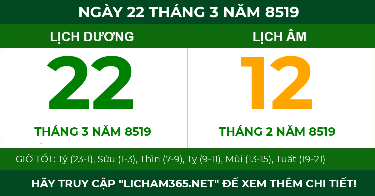 lịch âm ngày 22 tháng 3 năm 8519