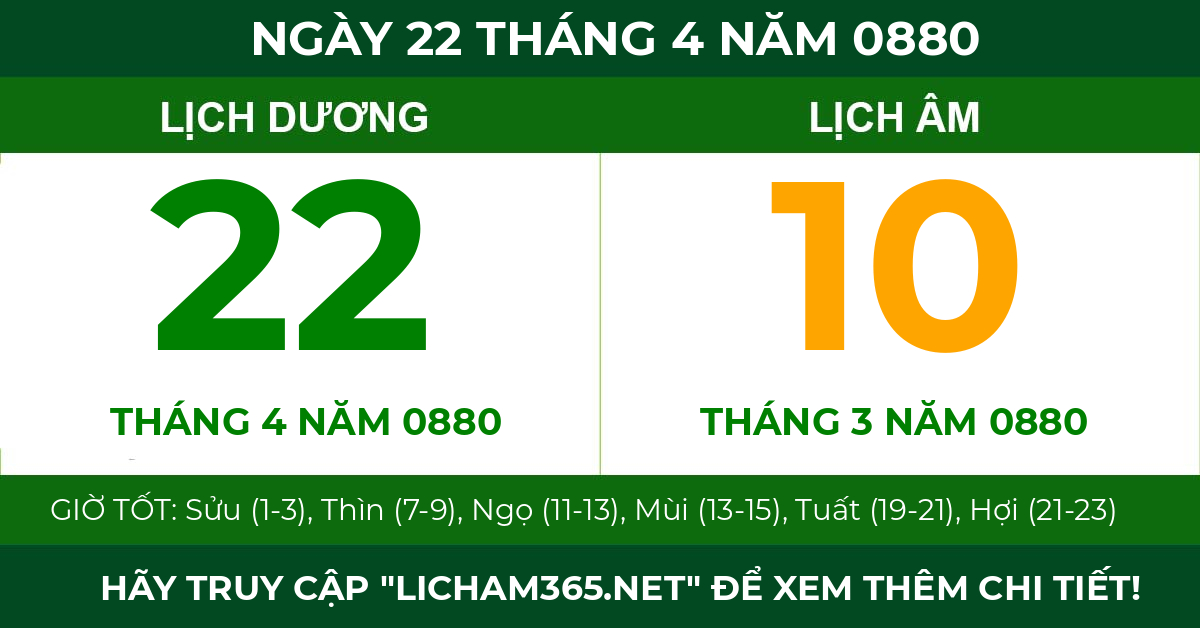 lịch âm ngày 22 tháng 4 năm 0880