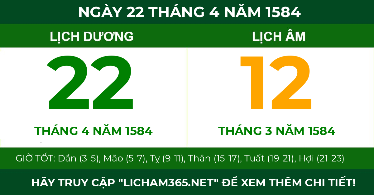 lịch âm ngày 22 tháng 4 năm 1584