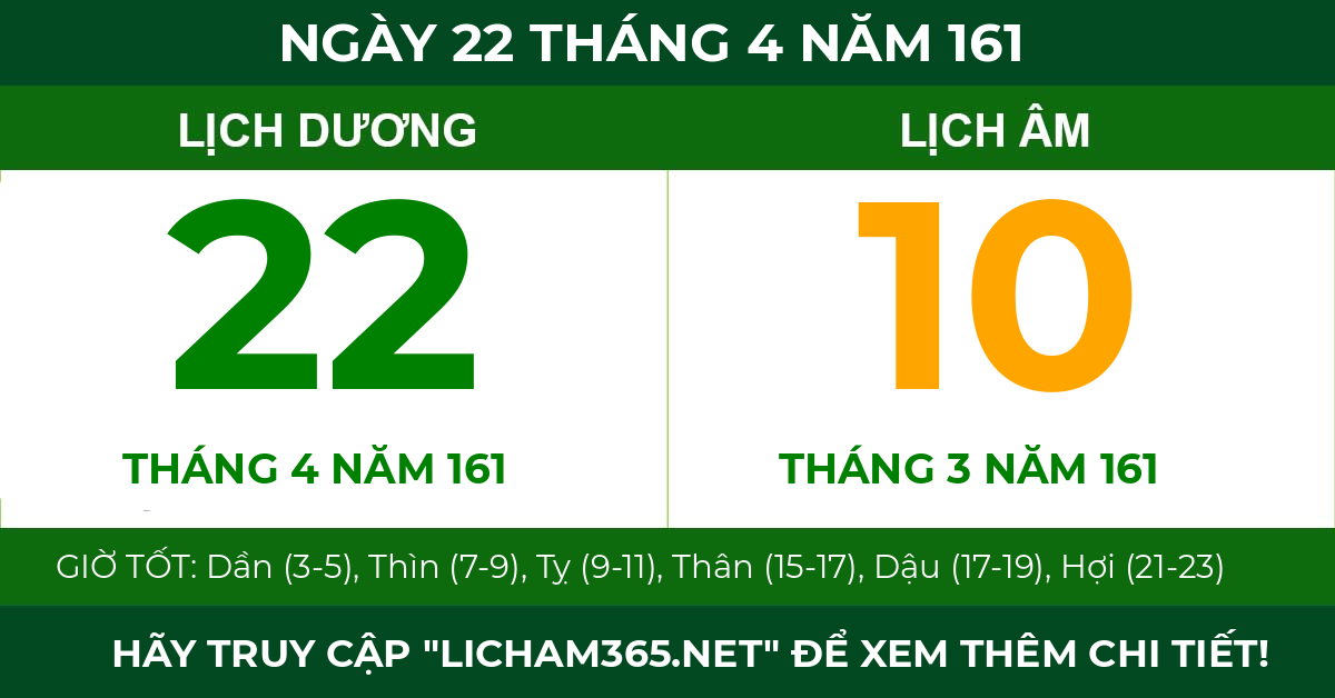 lịch âm ngày 22 tháng 4 năm 161
