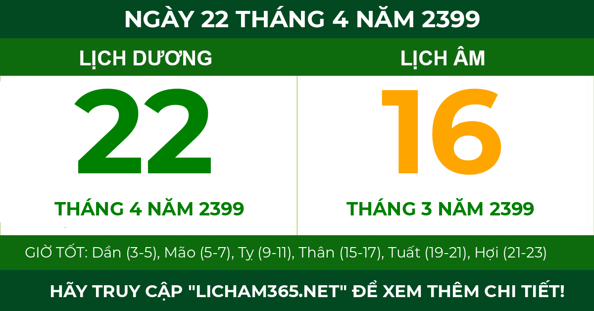 lịch âm ngày 22 tháng 4 năm 2399