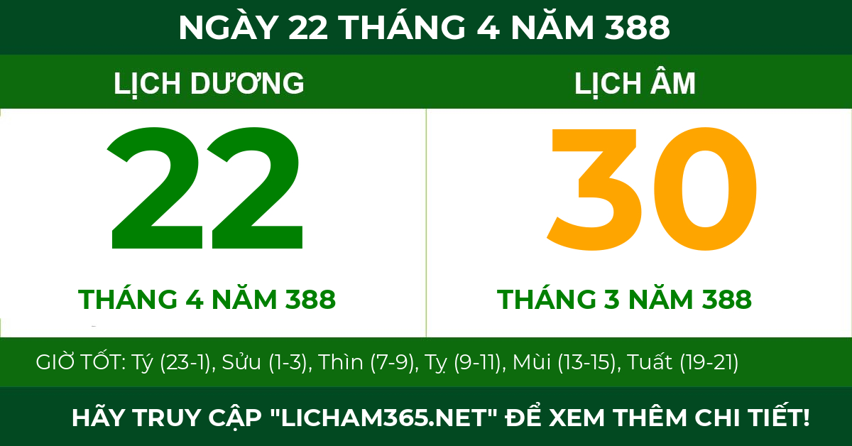lịch âm ngày 22 tháng 4 năm 388