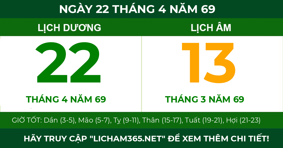 lịch âm ngày 22 tháng 4 năm 69