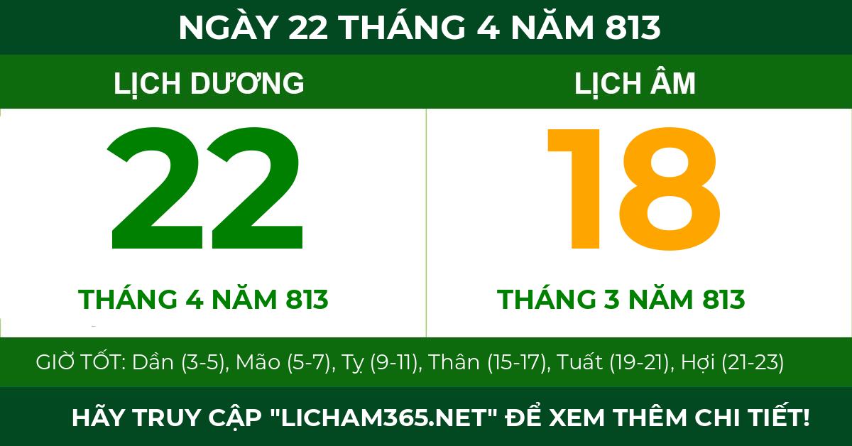 lịch âm ngày 22 tháng 4 năm 813