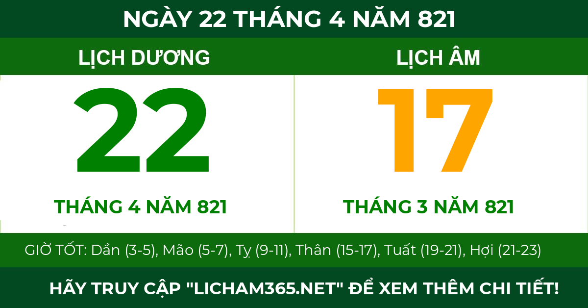 lịch âm ngày 22 tháng 4 năm 821