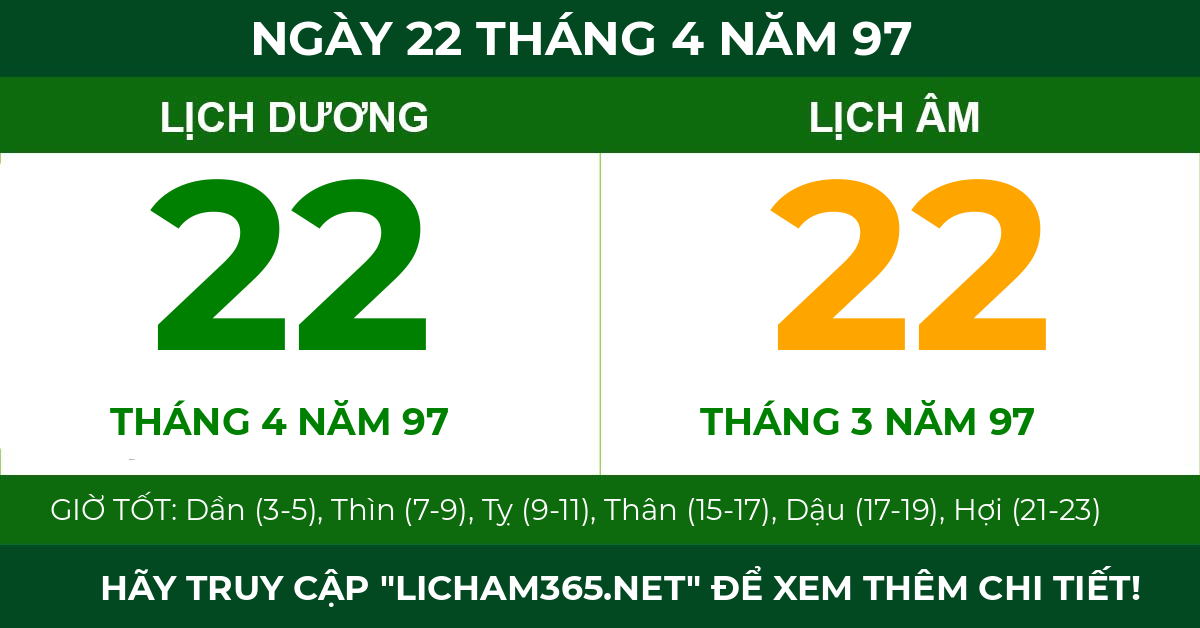 lịch âm ngày 22 tháng 4 năm 97