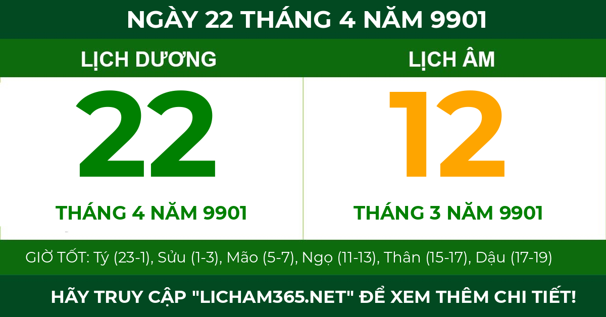 lịch âm ngày 22 tháng 4 năm 9901