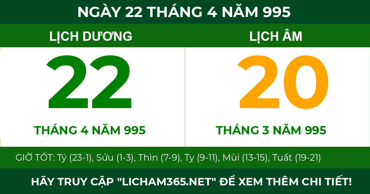 lịch âm ngày 22 tháng 4 năm 995