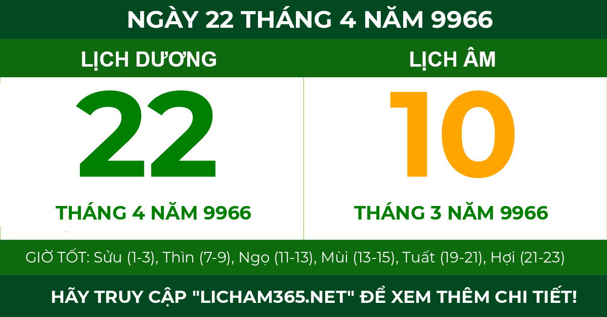 lịch âm ngày 22 tháng 4 năm 9966