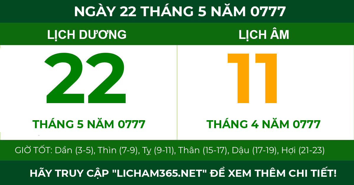 lịch âm ngày 22 tháng 5 năm 0777