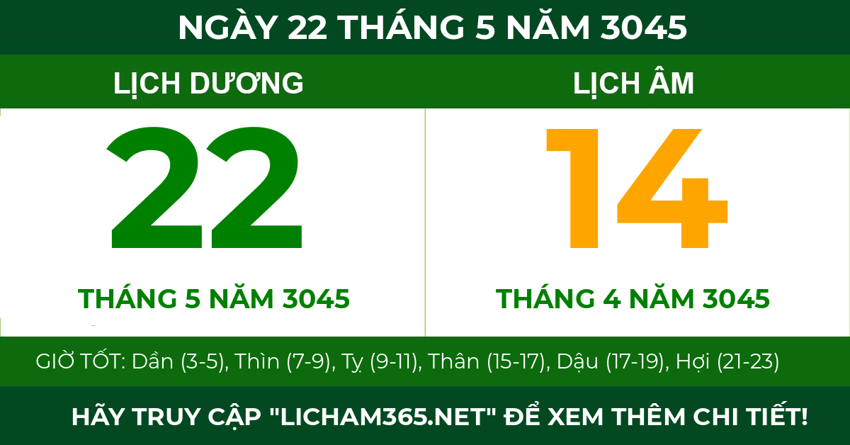 lịch âm ngày 22 tháng 5 năm 3045