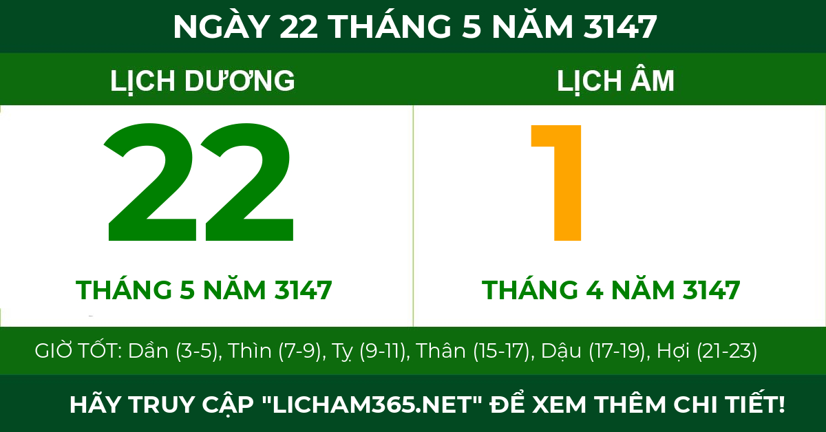 lịch âm ngày 22 tháng 5 năm 3147