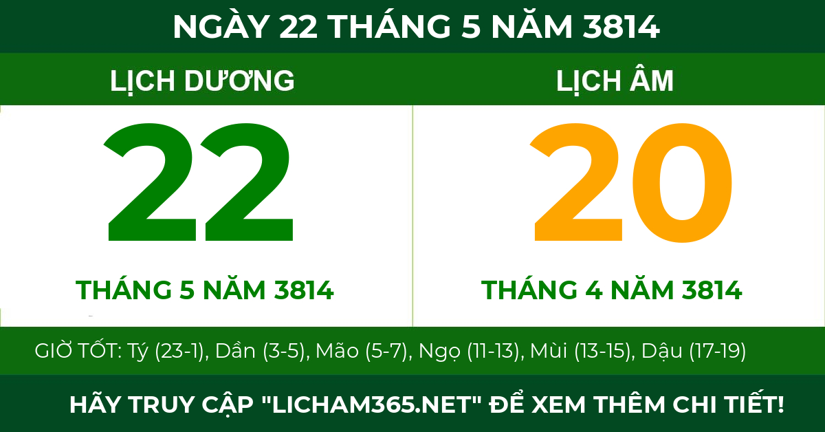 lịch âm ngày 22 tháng 5 năm 3814