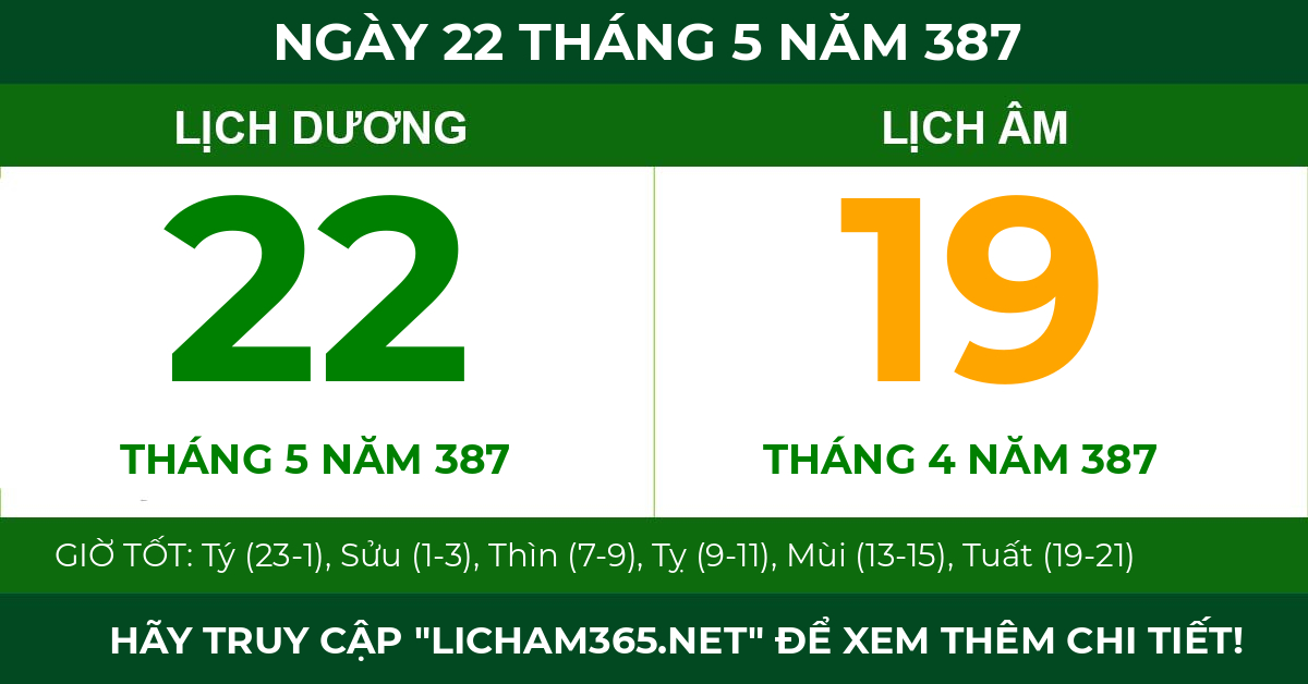 lịch âm ngày 22 tháng 5 năm 387