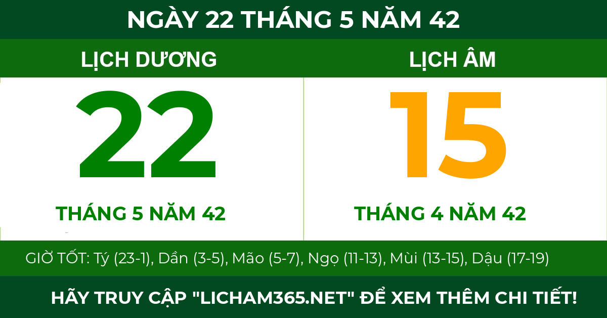 lịch âm ngày 22 tháng 5 năm 42