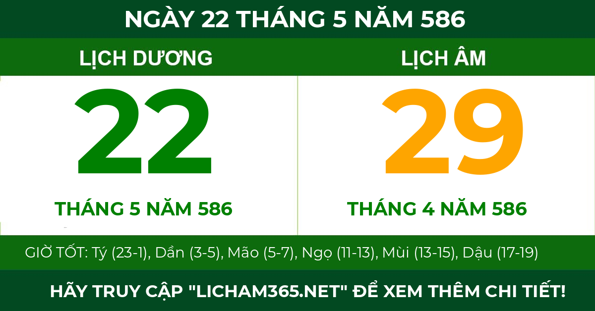 lịch âm ngày 22 tháng 5 năm 586