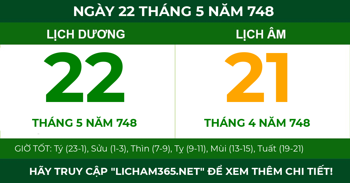 lịch âm ngày 22 tháng 5 năm 748