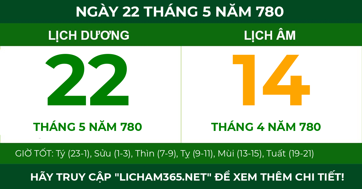 lịch âm ngày 22 tháng 5 năm 780